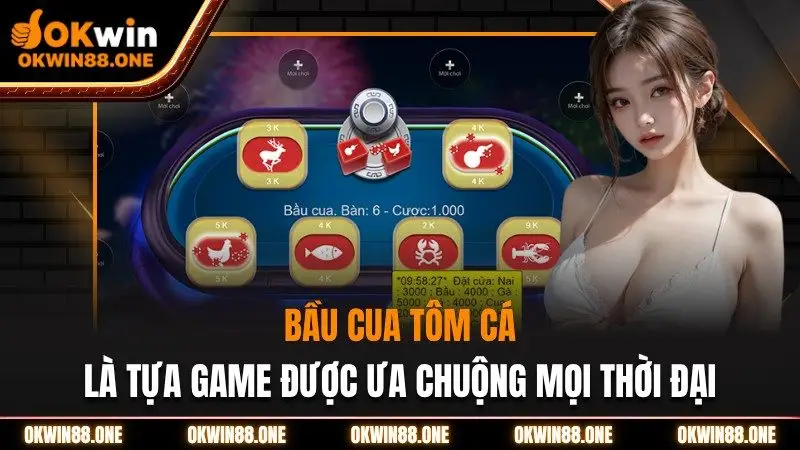 Bầu cua tôm cá OKWIN