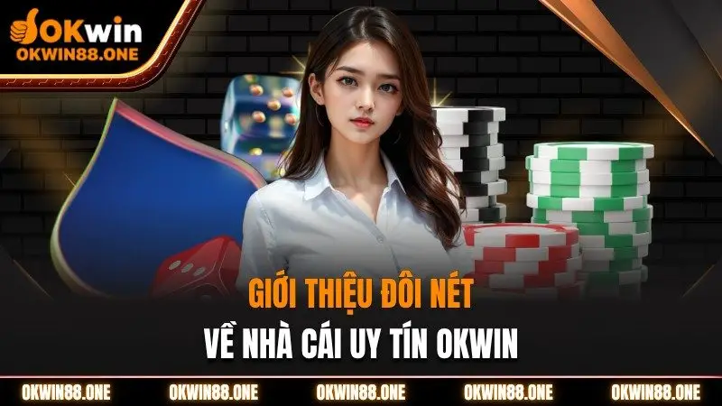 Giới thiệu okwin